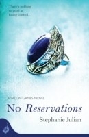No Reservations: Salon Games Book 2 -  Stephanie Julian