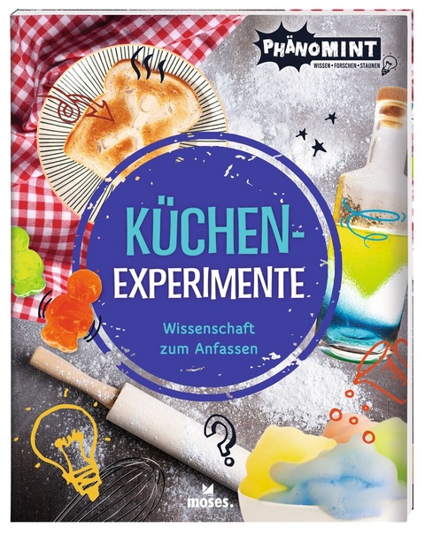Ph&auml;noMINT K&uuml;chen-Experimente - Nick Arnold