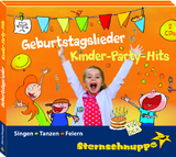 Geburtstagslieder & Kinder-Party-Hits - Sarholz, Margit; Meier, Werner