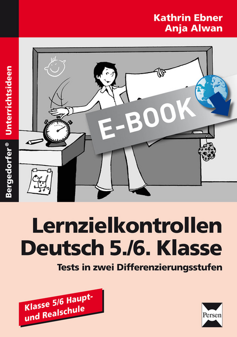 Lernzielkontrollen Deutsch 5./6. Klasse - Kathrin Ebner, Anja Alwan