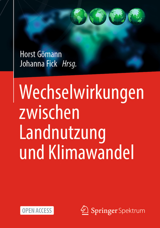 Wechselwirkungen zwischen Landnutzung und Klimawandel