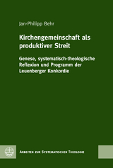 Kirchengemeinschaft als produktiver Streit - Jan-Philipp Behr