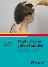 Kopfarbeit in guten H&auml;nden - Heike Kubat, Elke Schulze, Ima Feurer