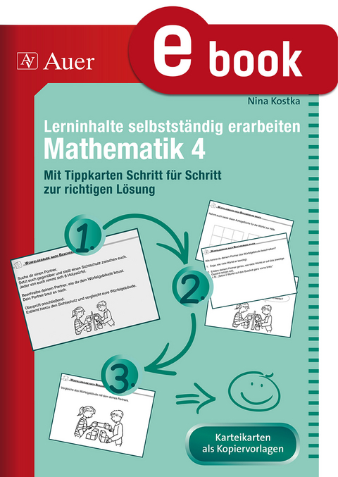 Lerninhalte selbstst&auml;ndig erarbeiten Mathematik 4 - Nina Kostka
