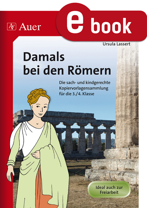 Damals bei den R&ouml;mern - Ursula Lassert