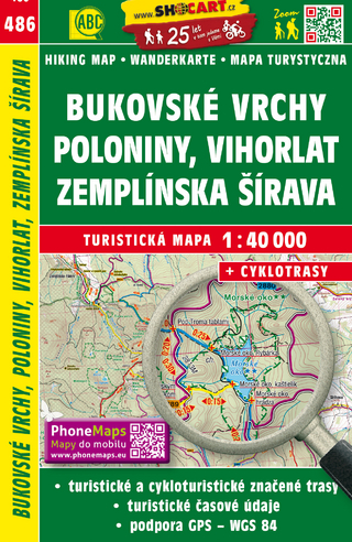 Bukovské vrchy, Poloniny, Vihorlat, Zemplínska šírava / Bukovec-Berge, Waldkarpaten, Vihorlatgebirge, Sempliner Weite (Wander - Radkarte 1:40.000)