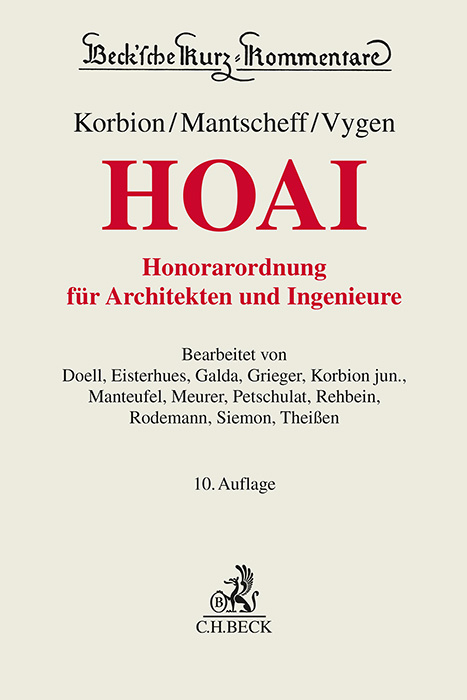 Honorarordnung f&uuml;r Architekten und Ingenieure (HOAI) - Hermann Korbion, Jack Mantscheff, Klaus Vygen