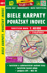 Biele Karpaty, Pov&aacute;žsk&yacute; Inovec / Wei&szlig;en Karpaten, Inowetz (Wander - Radkarte 1:40.000)