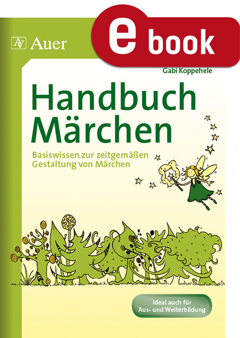 Handbuch M&auml;rchen - Gabi Koppehele