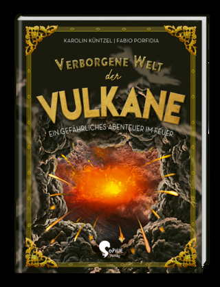 Verborgene Welt der Vulkane