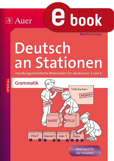 Grammatik an Stationen 3-4 - Martina Knipp
