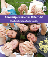 Schwierige Sch&uuml;ler im Unterricht - Dieter Krowatschek, Gordon Wingert