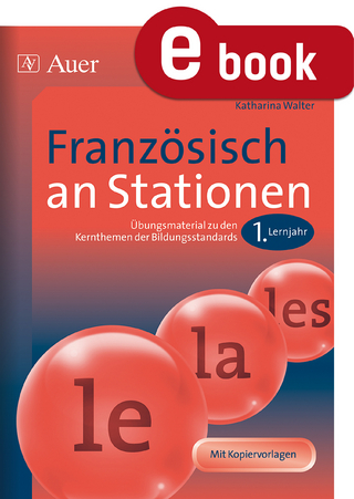 Französisch an Stationen 1. Lernjahr