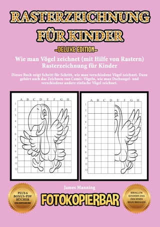 Wie man Vögel zeichnet (mit Hilfe von Rastern) - Rasterzeichnung für Kinder