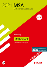 STARK Lösungen zu Original-Prüfungen und Training MSA 2021 - Mathematik - Hamburg - 