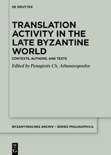 Translation Activity in Late Byzantine World - 