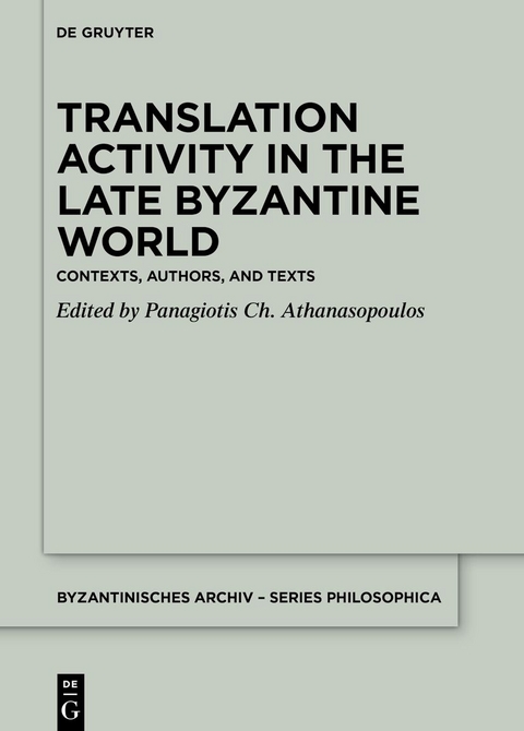 Translation Activity in Late Byzantine World - 