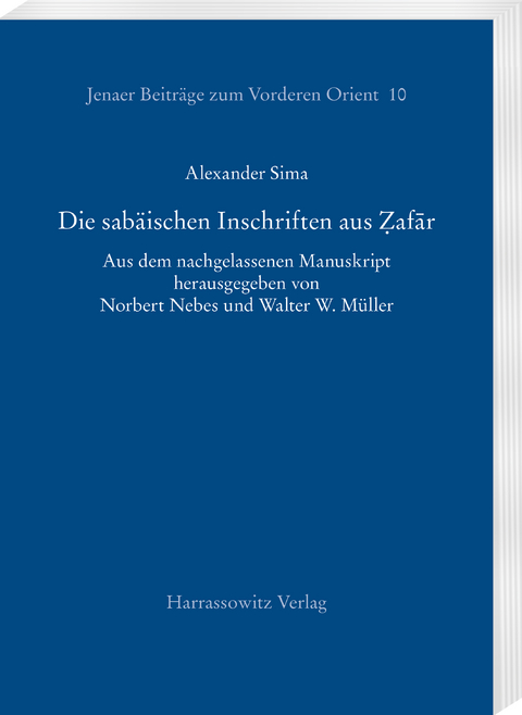 Die sab&auml;ischen Inschriften aus Ẓafār - Alexander Sima