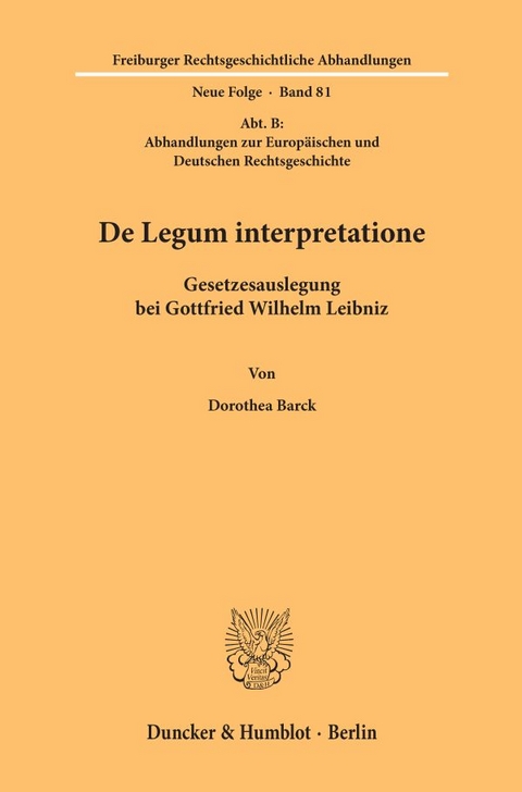 De Legum interpretatione. - Dorothea Barck