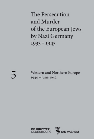 The Persecution and Murder of the European Jews by Nazi Germany, 1933–1945 / Western and Northern Europe 1940–June 1942