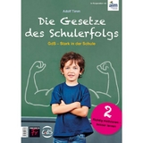 Die Gesetze des Schulerfolgs GdS &ndash; Stark in der Schule - Adolf Timm, Klaus Hurrelmann, Eva Jermer