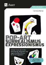 Pop-Art - Surrealismus - Expressionismus - Gerlinde Blahak