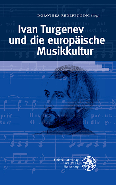 Ivan Turgenev und die europ&auml;ische Musikkultur - 
