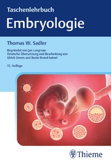 Taschenlehrbuch Embryologie - Sadler, Thomas W.; Langman, Jan