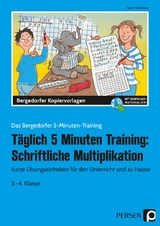 T&auml;gl. 5 Minuten Training: Schriftl. Multiplikation - Karin Hohmann