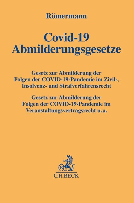 COVID-19 Abmilderungsgesetze - Volker R&ouml;mermann