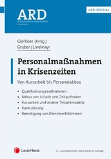 Personalma&szlig;nahmen in Krisenzeiten - Bernhard W. Gruber, Manfred Lindmayr