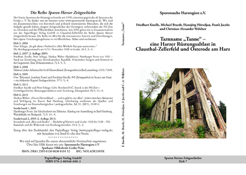 Tarnname "Tanne" - eine Harzer R&uuml;stungsaltlast in CLausthal-Zellerfeld und Osterode am Harz - Friedhart Knolle, Michael Braedt, Hansj&ouml;rg H&ouml;rseljau, Frank Jacobs, Christian-Alexander W&auml;ldner