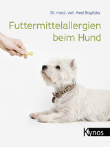 Futtermittelallergien beim Hund - Dr. med. vet. Axel Bogitzky