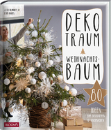 Dekotraum Weihnachtsbaum - Julia Bramhoff,  Team BLOOM's