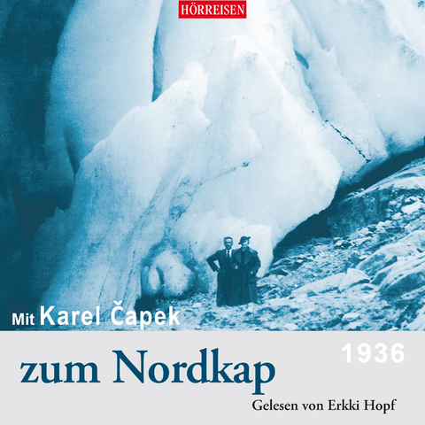 Mit Karel Čapek zum Nordkap - Karel Čapek