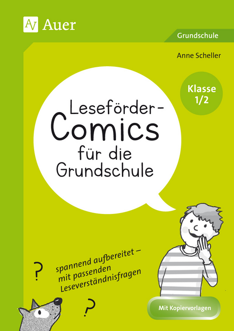 Lesef&ouml;rder-Comics f&uuml;r die Grundschule - Klasse 1/2 - Anne Scheller