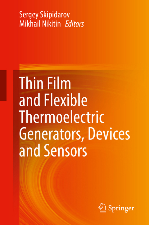 Thin Film and Flexible Thermoelectric Generators, Devices and Sensors - 