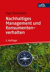 Nachhaltiges Management und Konsumentenverhalten - Ingo Balderjahn