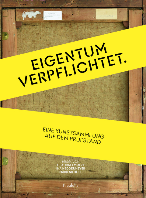 Eigentum verpflichtet - Hedwig D&ouml;bele, Claudia Emmert, Julia E&szlig;l, Lukas Gloor, Vanessa von Kolpinski, Sabine M&uuml;cke, Mark Niehoff, Johanna Poltermann, Katharina Siefert, Luca Stoppa, Fanny Stoye
