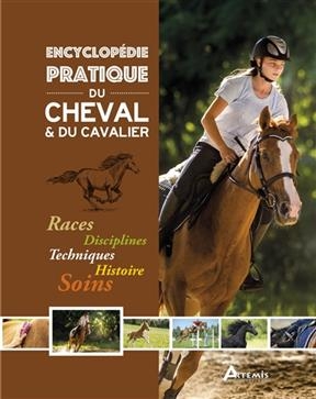 ENCYCLOPEDIE PRATIQUE DU CHEVAL & DU CAV