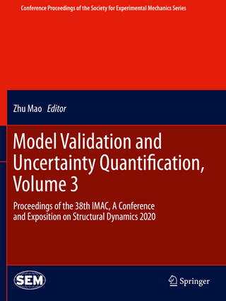 Model Validation and Uncertainty Quantification, Volume 3