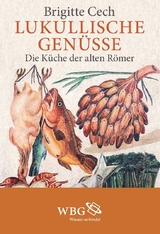 Lukullische Gen&uuml;sse - Brigitte Cech