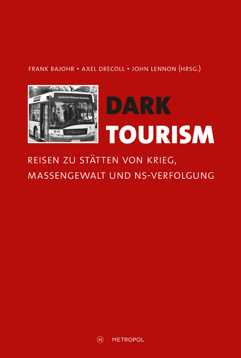 Dark Tourism - 