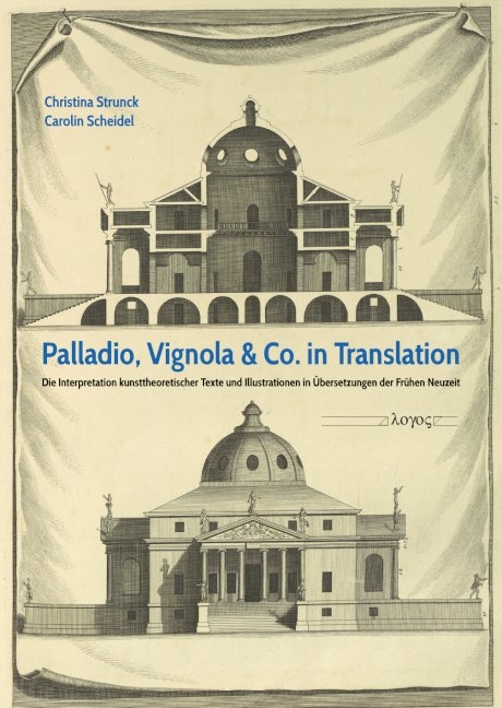 Palladio, Vignola & Co. in Translation - 