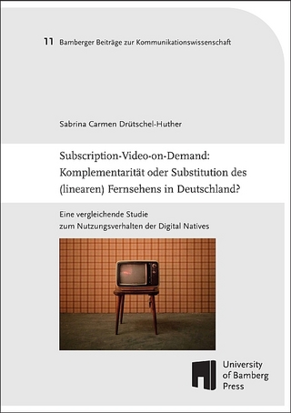 Subscription-Video-on-Demand: Komplementarität oder Substitution des (linearen) Fernsehens in Deutschland?