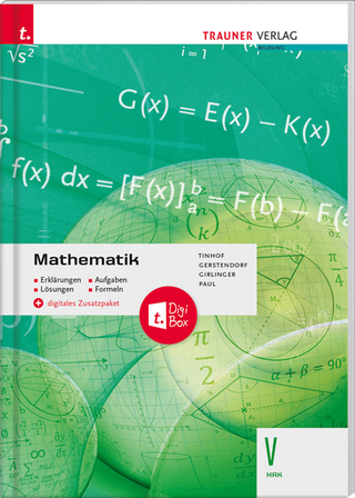 Mathematik V HAK + digitales Zusatzpaket - Erklärungen, Aufgaben, Lösungen, Formeln