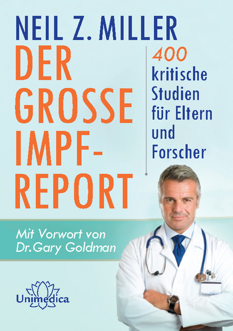 Der gro&szlig;e Impfreport - Neil Z. Miller