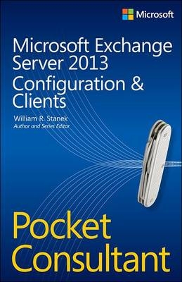 Microsoft Exchange Server 2013 Pocket Consultant