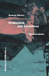 Fr&uuml;hst&uuml;ck mit Leviathan - Roman Sikora