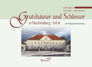 Gutshäuser und Schlösser in Mecklenburg Teil 4